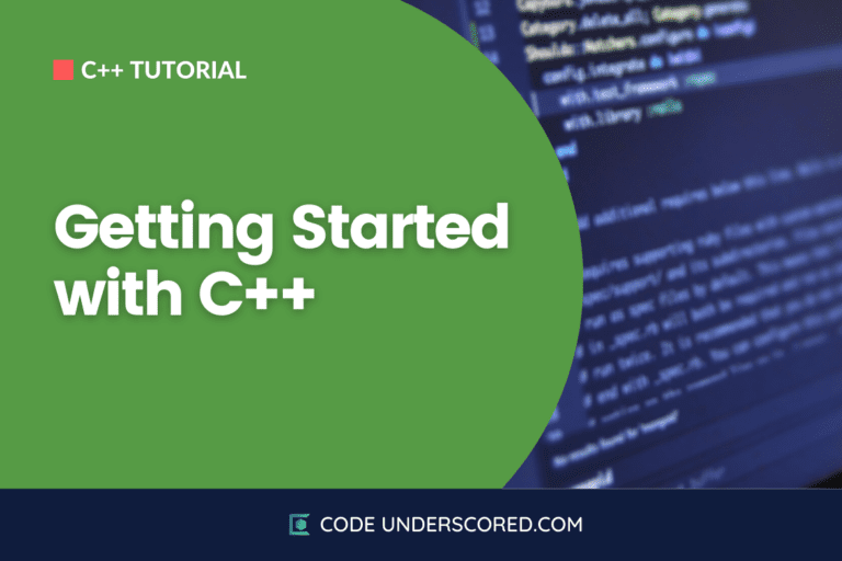 Getting Started with C++