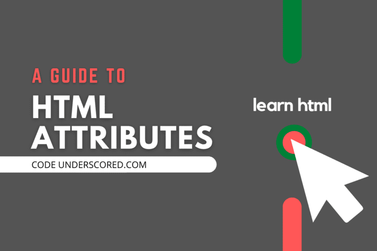 What are HTML Attributes