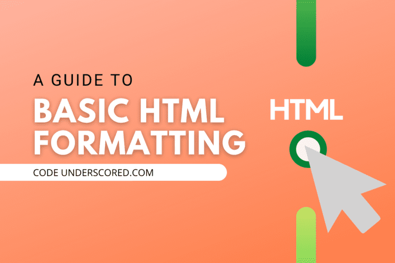 10 Basic HTML Text Formatting Tasks You Should Know