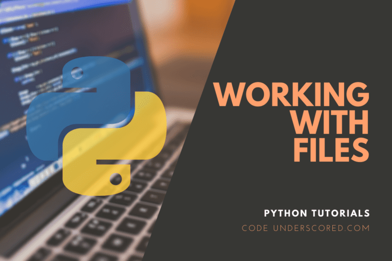How to work with Files in Python