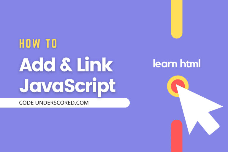 How to Add and Link JavaScript to HTML