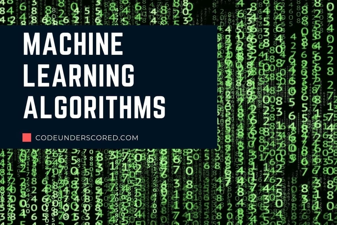 Machine Learning Algorithms