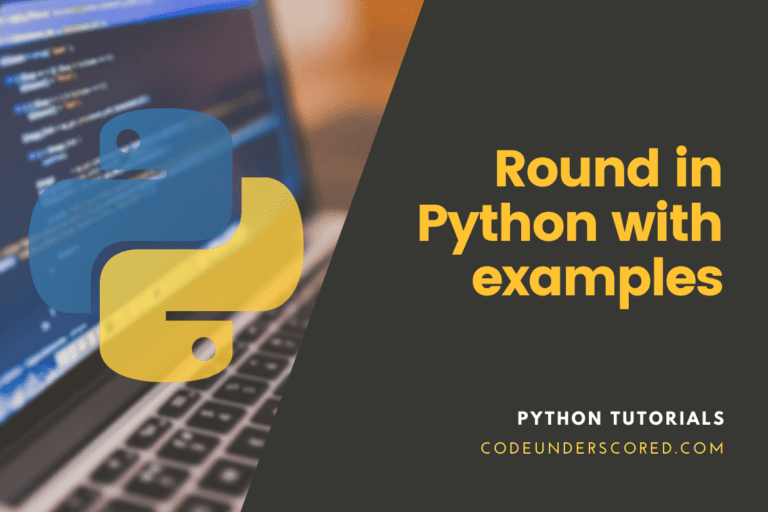 How to Round in Python (with examples)