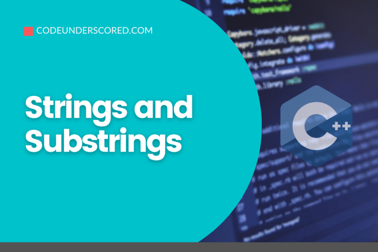 Strings and Substrings in C++