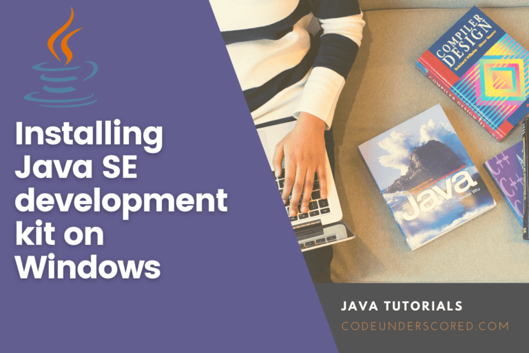 How to install Java SE Development Kit on Windows