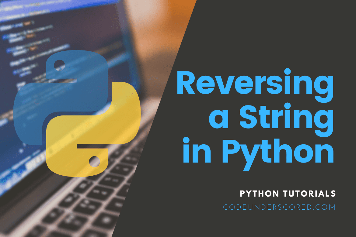 reversing a string in Python
