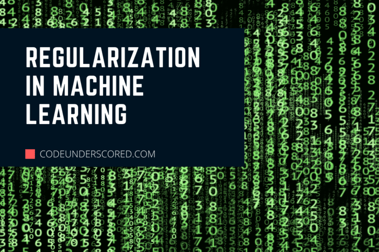 Regularization in Machine Learning