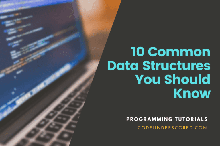 10 common data structures you should know
