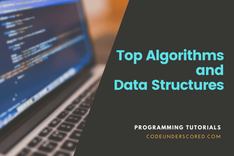 Top Algorithms and Data Structures