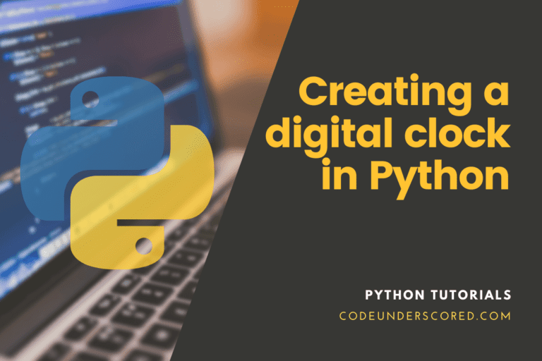 How to make a digital clock in Python