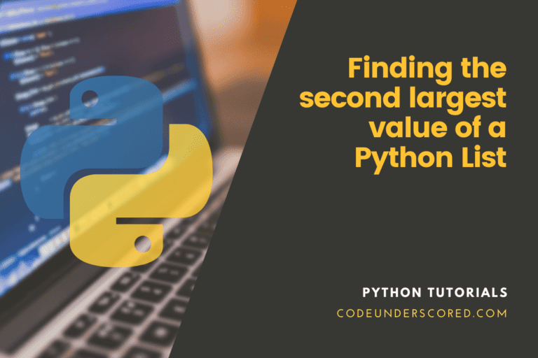 How to find the second largest value of a Python List