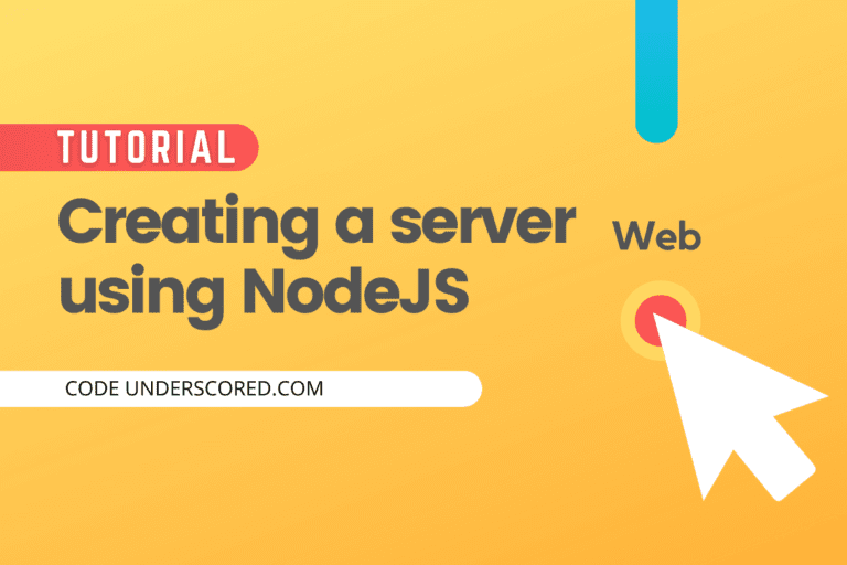 How to create a server using NodeJS