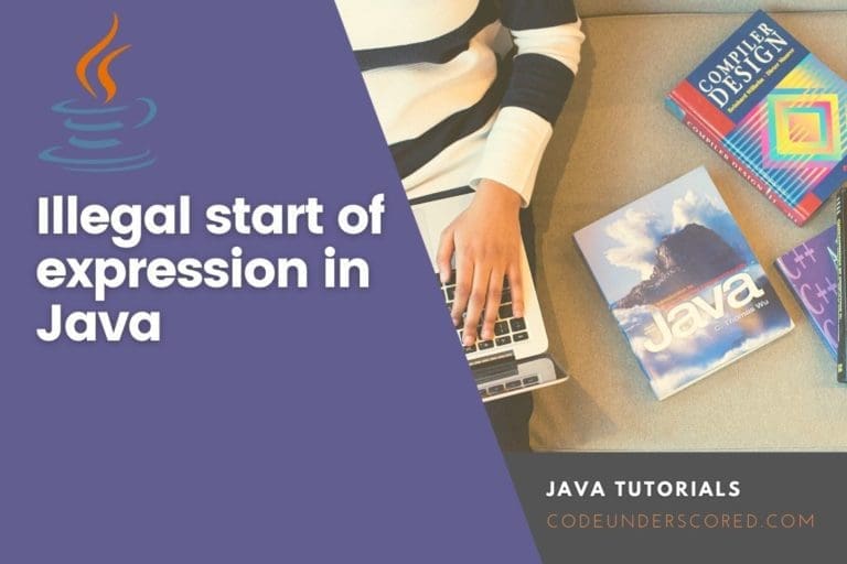 Illegal start of expression in Java