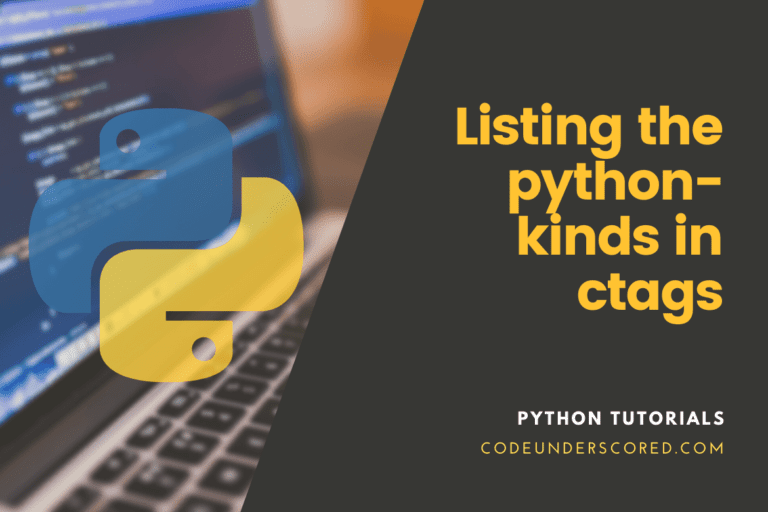 How to list the python-kinds in ctags
