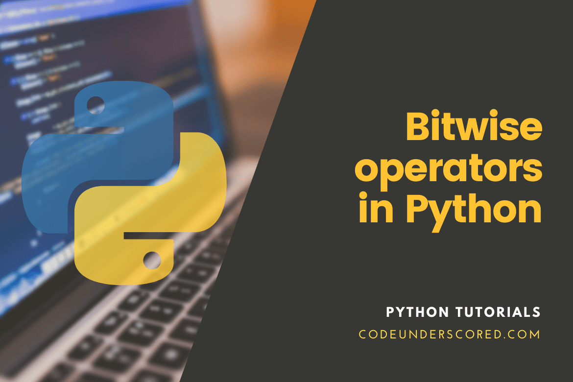 Bitwise operators in Python