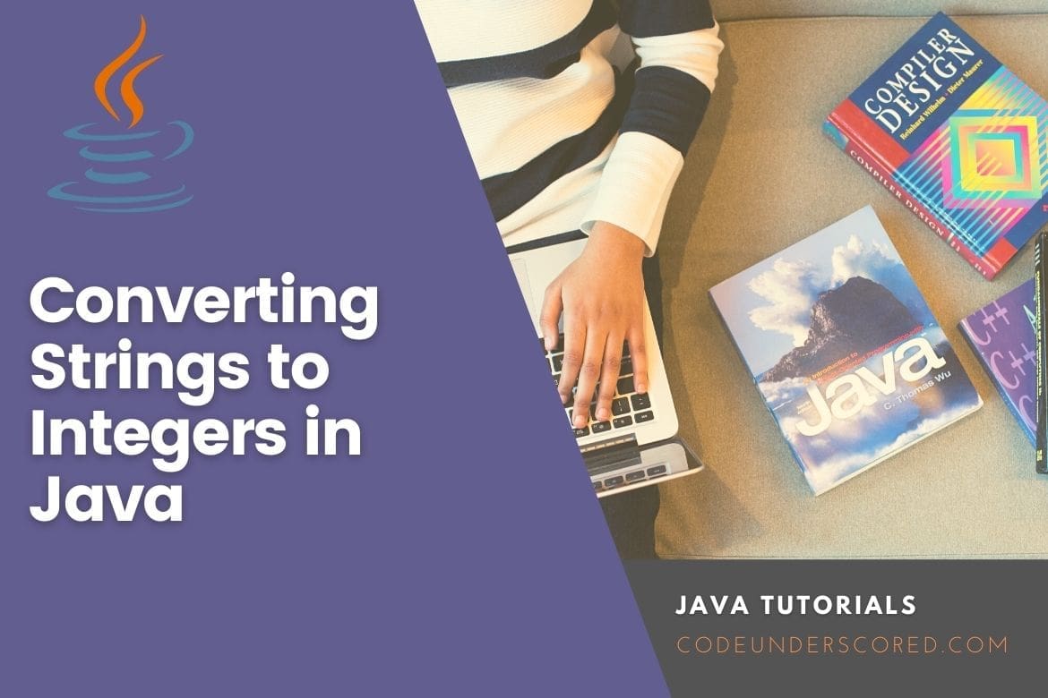 how-to-convert-string-to-integer-in-java-code-underscored