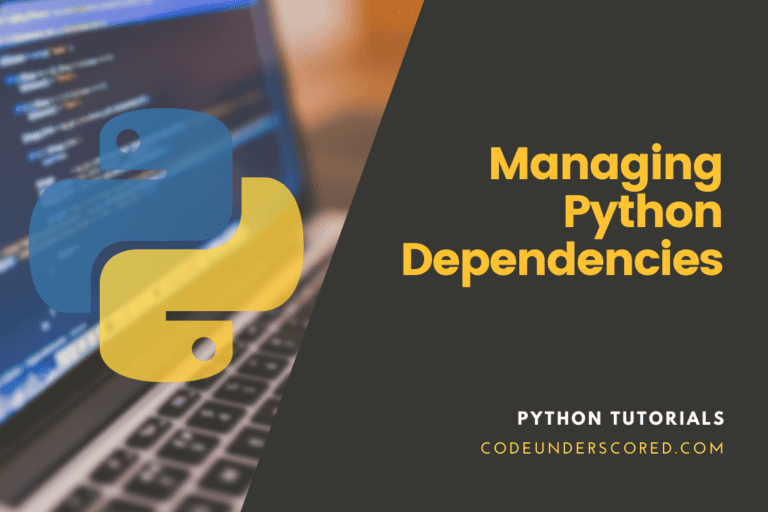 Managing Python Dependencies