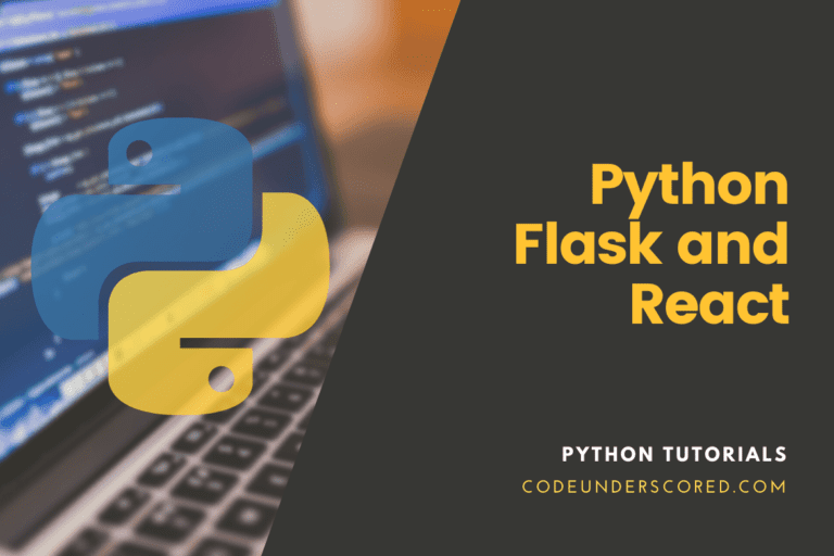Python Flask and React