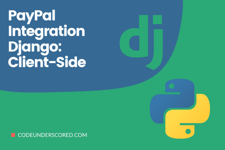 PayPal Integration Django: Client-Side
