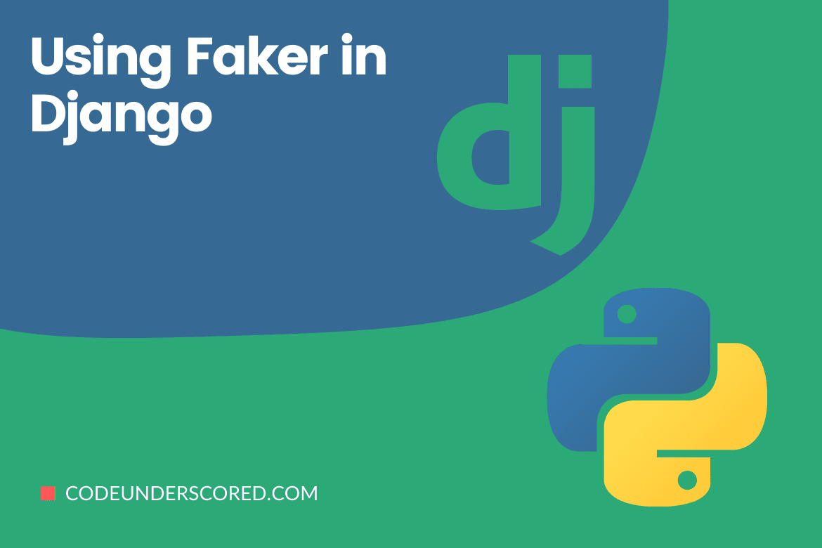 Using Faker in Django