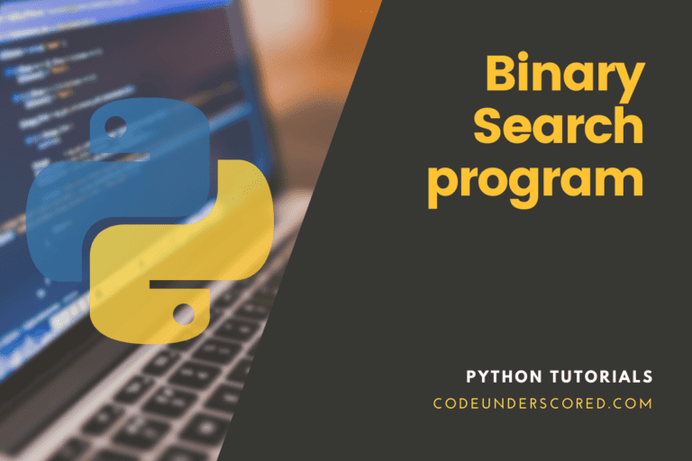 Binary Search program in Python