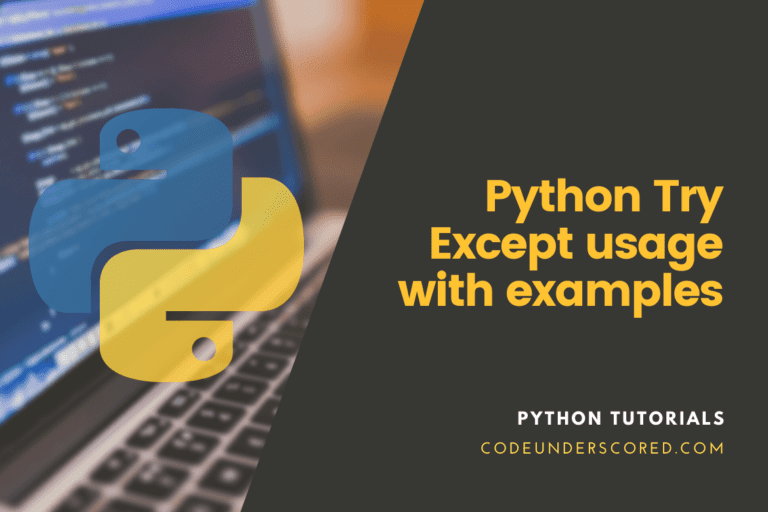 Python Try Except (with examples)