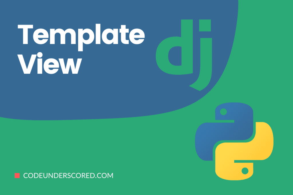 TemplateView in Django | Code Underscored