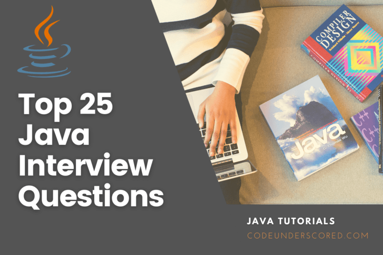Top 25 Java Interview Questions