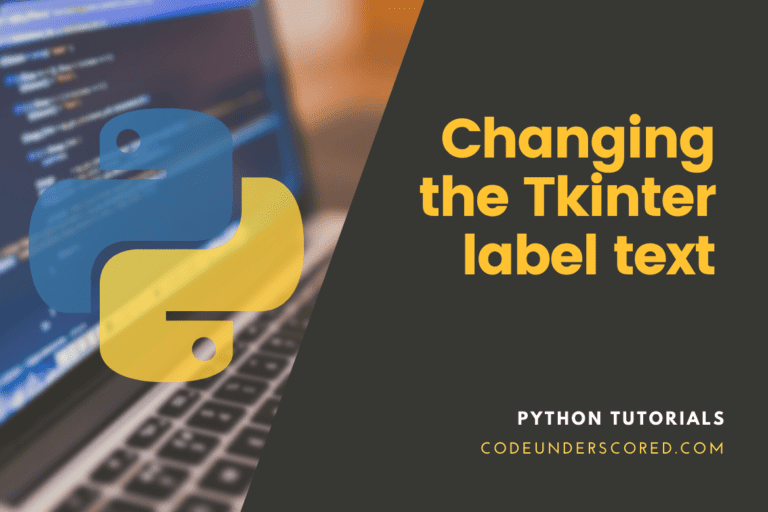 How to change the Tkinter label text