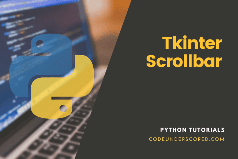 Tkinter Scrollbar explained with examples