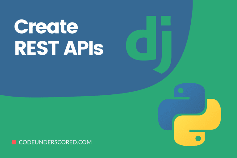 How to create REST APIs in Django