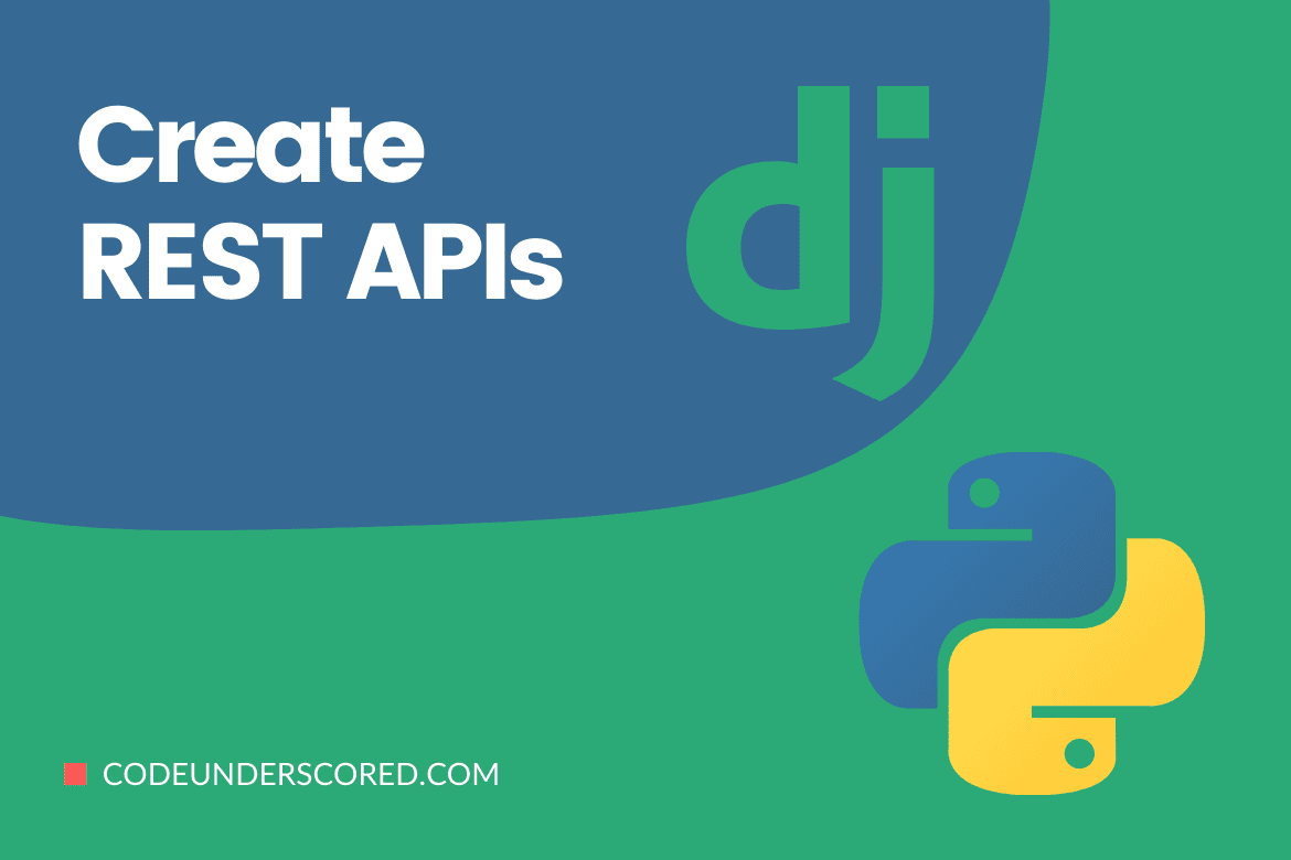 create Rest APIs Django