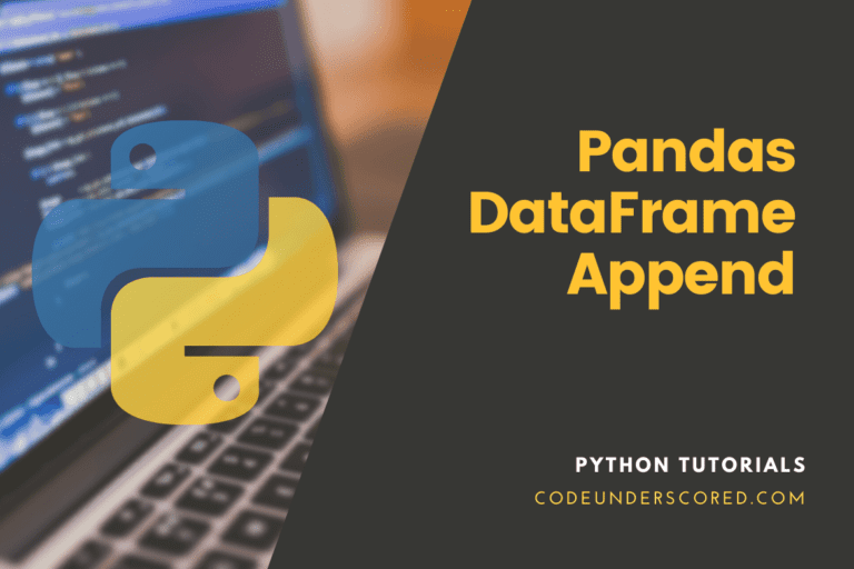 Pandas DataFrame Append explained with examples