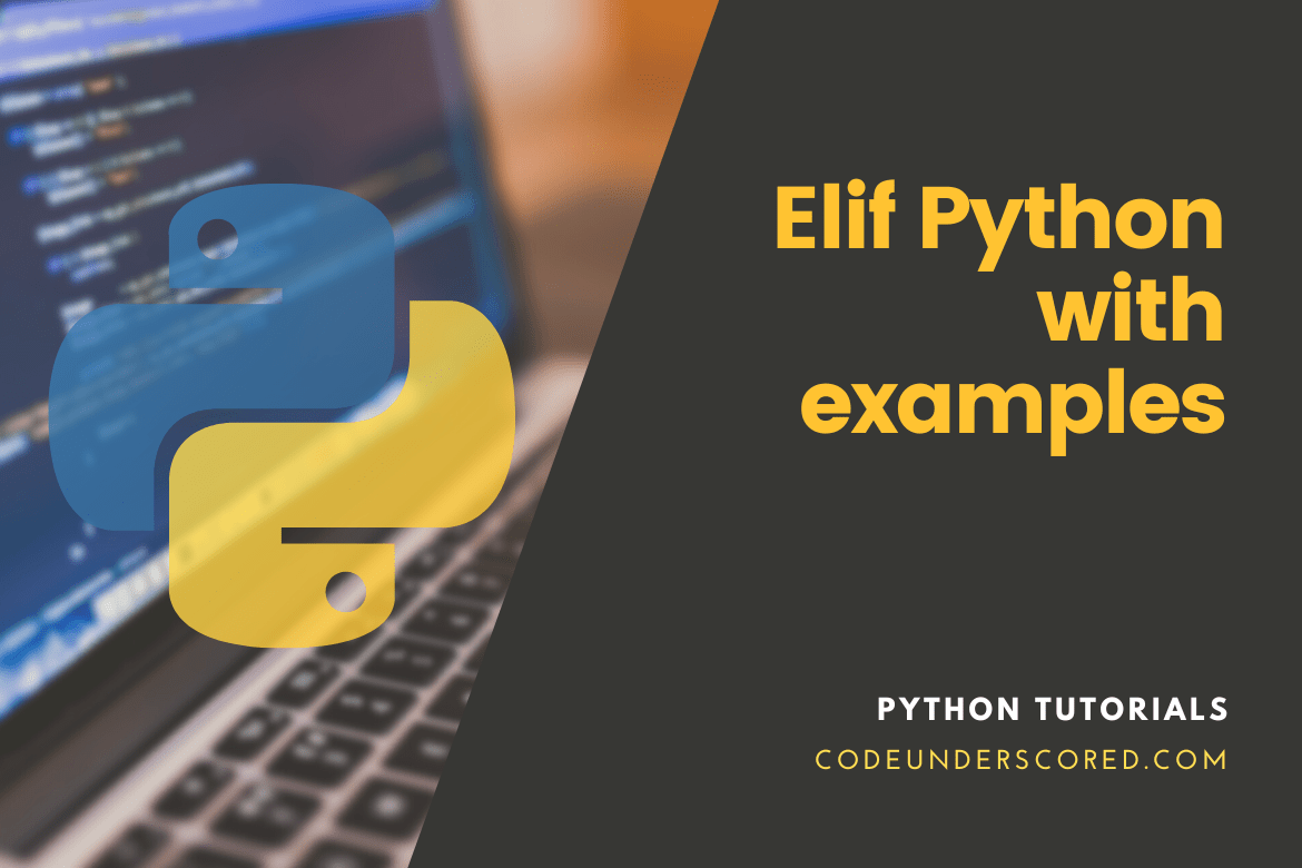 Elif Python with examples