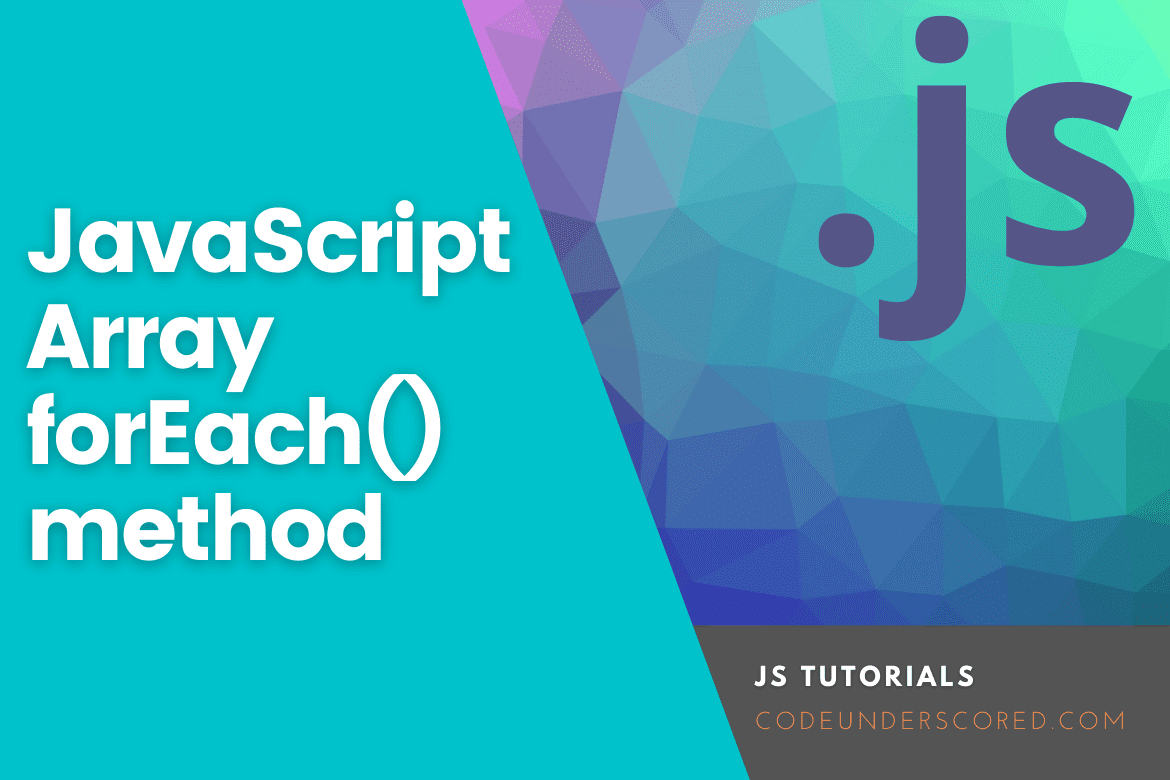 JavaScript Array forEach method