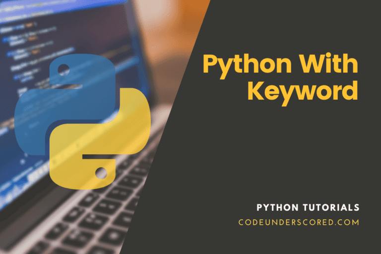 Python With Keyword