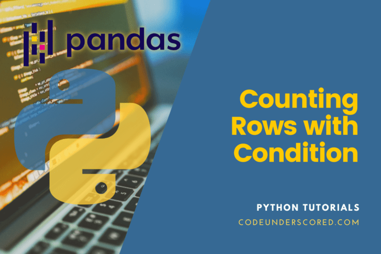How to Count Rows with Condition in Pandas