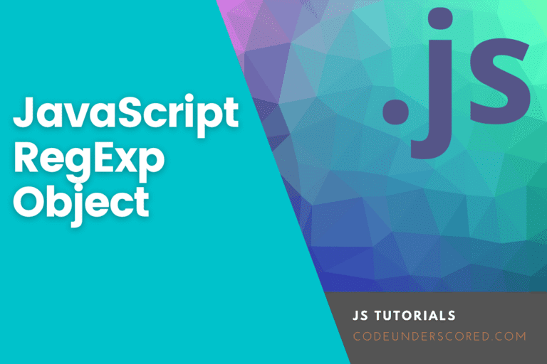 JavaScript RegExp Object – Regular Expressions