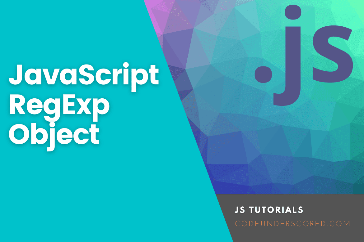 JavaScript RegExp Object