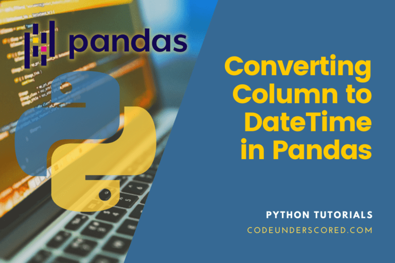 How to convert Column to DateTime in Pandas