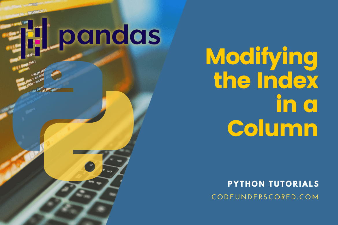 Modifying the Index in a Column Pandas
