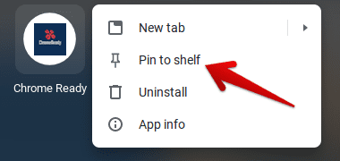 Pinning Chrome Ready Shortcut to the Shelf