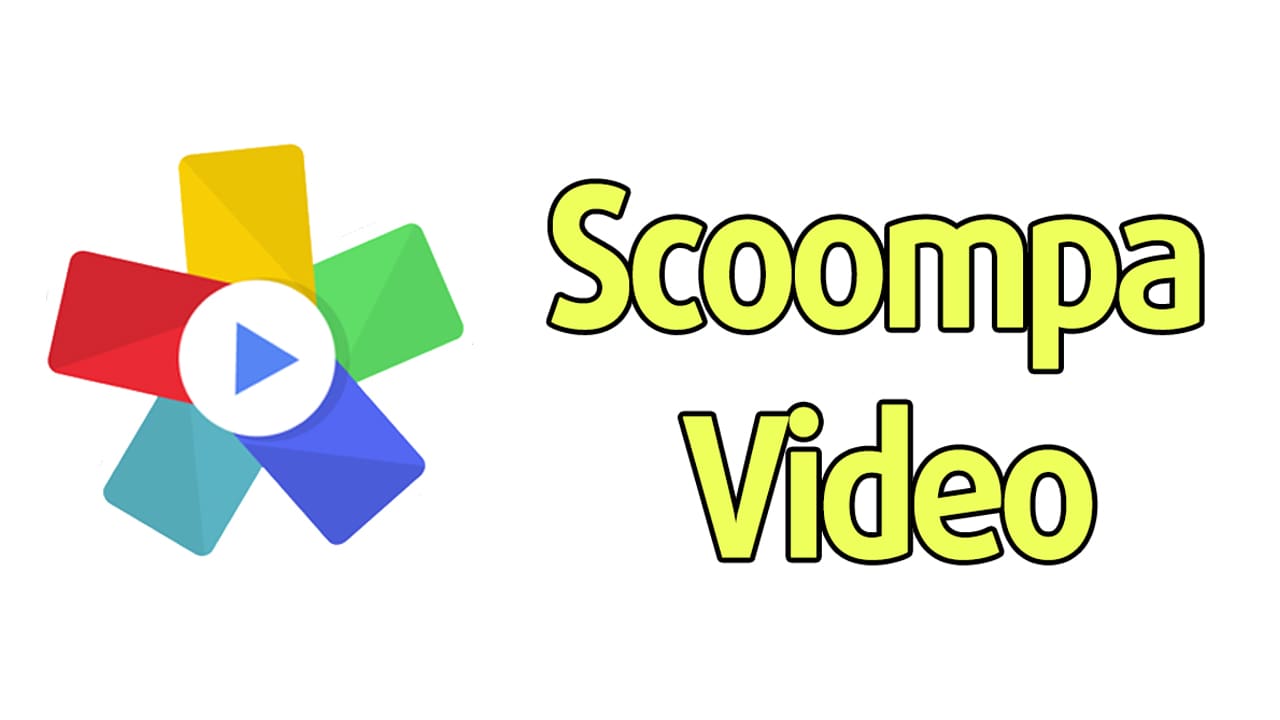 Scoompa Video