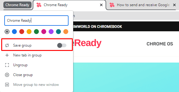Saving a tab group in Chrome 101