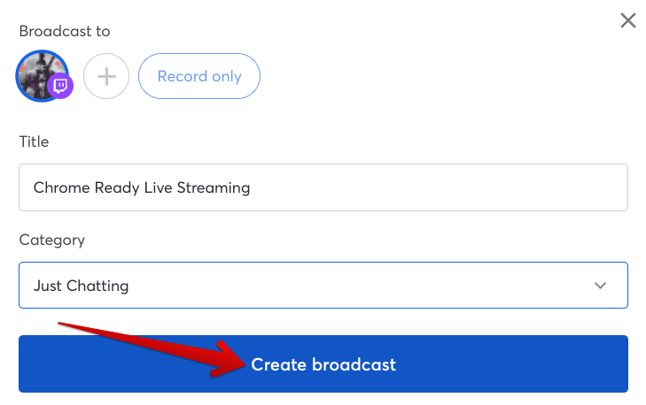 Setting up the broadcast