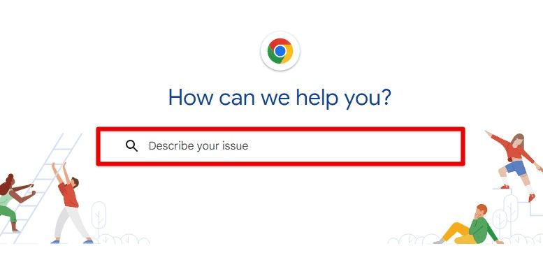 Describing your issue for Google Chrome support