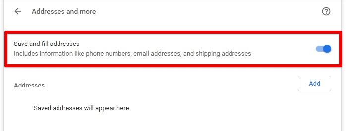 Save and fill addresses toggle switch