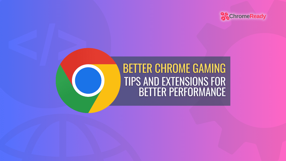 10 Best game Chrome extensions - Softonic