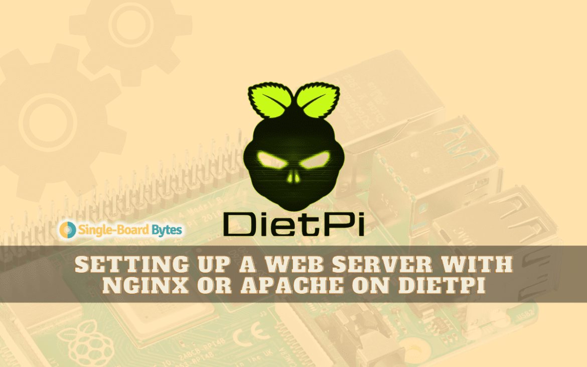 setting up a web server with nginx or apache on dietpi